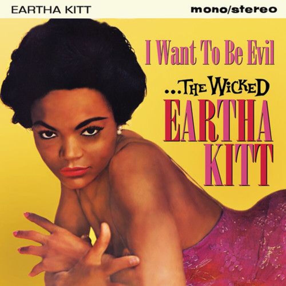 Eartha Kitt - Wicked Eartha Kitt: I Want to Be Evil  CD